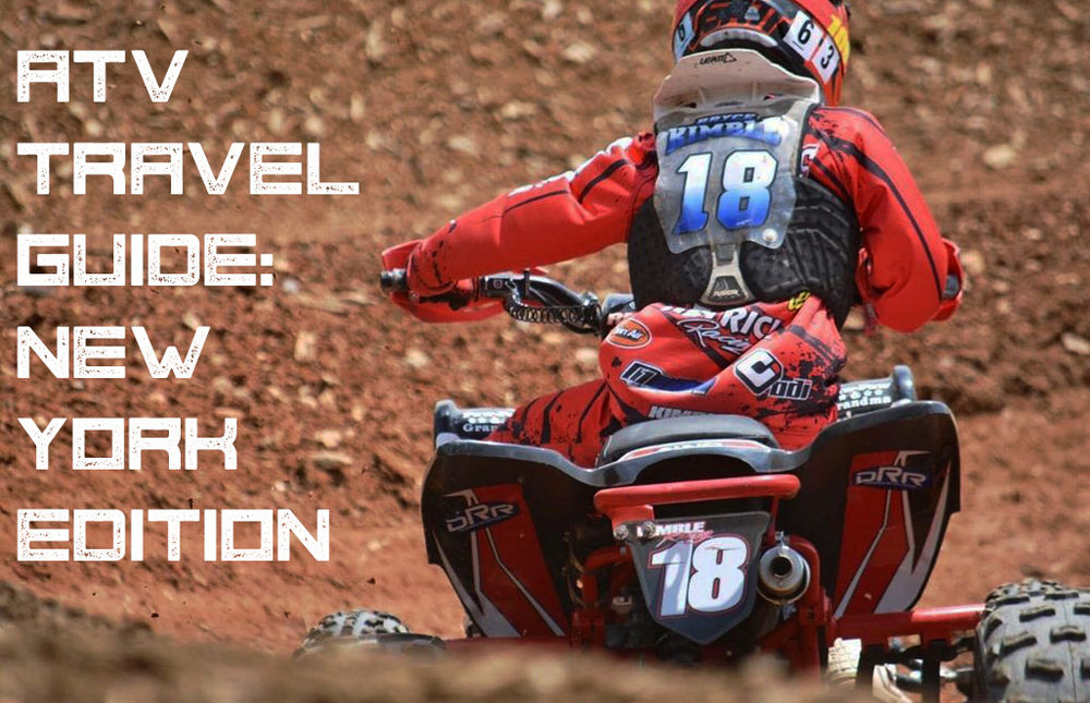 10 Best Places to Ride ATVs New York Edition