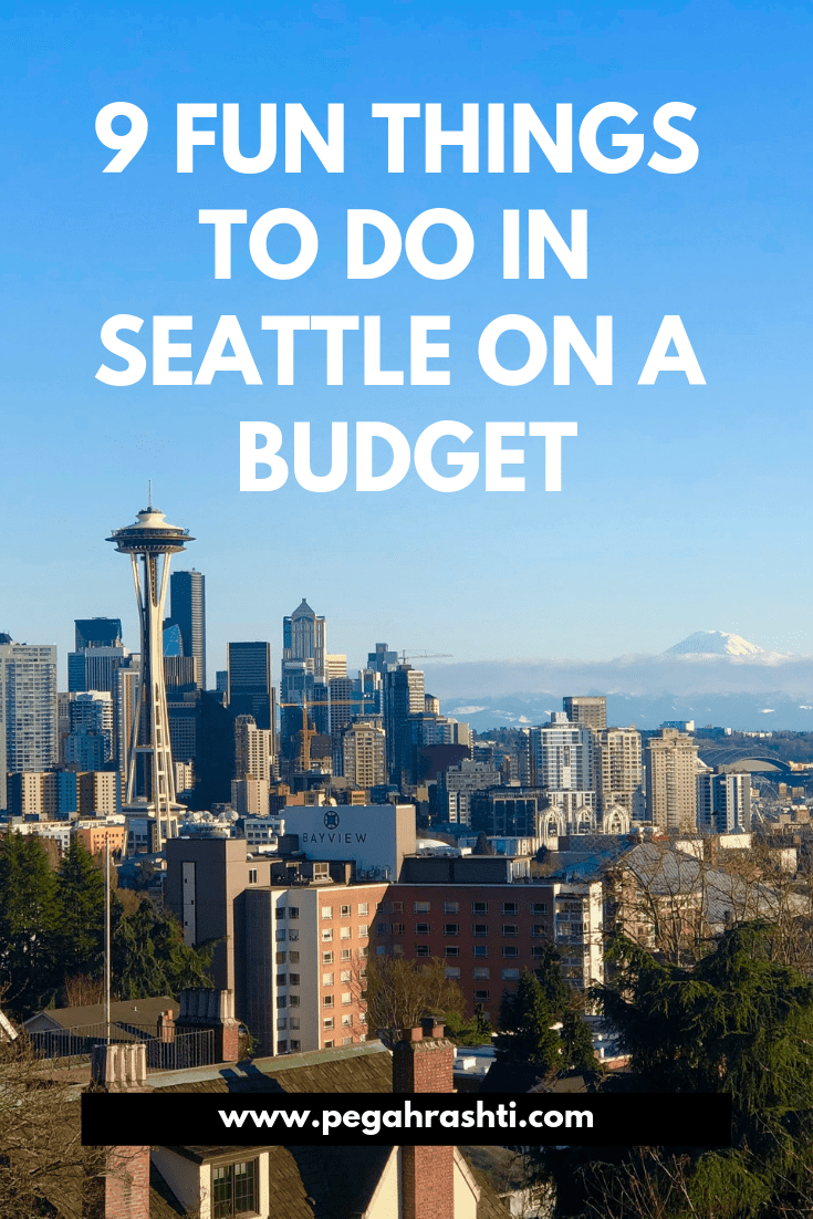 9 Fun Things To Do In Seattle On A Budget